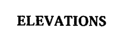 ELEVATIONS trademark
