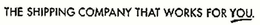 THE SHIPPING COMPANY THAT WORKS FOR YOU. trademark