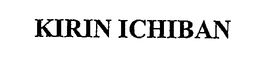 KIRIN ICHIBAN trademark