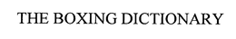 THE BOXING DICTIONARY trademark