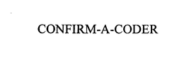CONFIRM-A-CODER trademark
