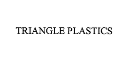 TRIANGLE PLASTICS trademark