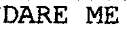 DARE ME trademark