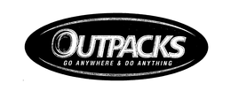 OUTPACKS GO ANYWHERE & DO ANYTHING trademark