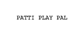 PATTI PLAYPAL trademark