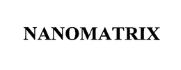 NANOMATRIX trademark