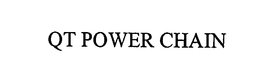 QT POWER CHAIN trademark