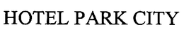 HOTEL PARK CITY trademark