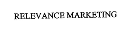 RELEVANCE MARKETING trademark