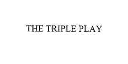 THE TRIPLE PLAY trademark