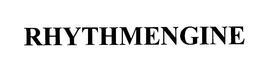 RHYTHMENGINE trademark