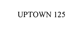 UPTOWN 125 trademark