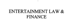 ENTERTAINMENT LAW & FINANCE trademark
