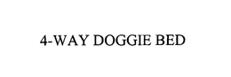 4-WAY DOGGIE BED trademark