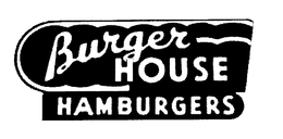 BURGER HOUSE HAMBURGERS trademark