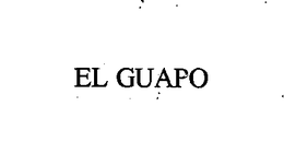 EL GUAPO trademark