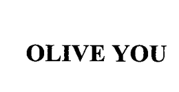 OLIVE YOU trademark