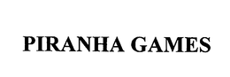 PIRANHA GAMES trademark