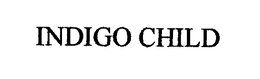 INDIGO CHILD trademark