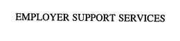 EMPLOYER SUPPORT SERVICES trademark