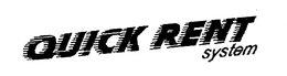 QUICK RENT SYSTEM trademark