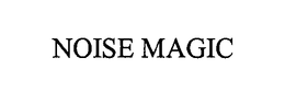 NOISE MAGIC trademark