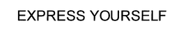 EXPRESS YOURSELF trademark