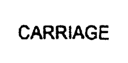 CARRIAGE trademark