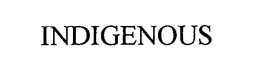 INDIGENOUS trademark