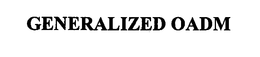 GENERALIZED OADM trademark