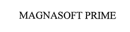 MAGNASOFT PRIME trademark