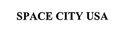 SPACE CITY USA trademark