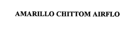 AMARILLO CHITTOM AIRFLO trademark