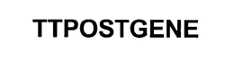 TTPOSTGENE trademark