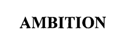 AMBITION trademark