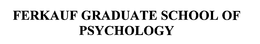 FERKAUF GRADUATE SCHOOL OF PSYCHOLOGY trademark