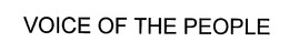 VOICE OF THE PEOPLE trademark