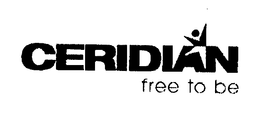 CERIDIAN FREE TO BE trademark