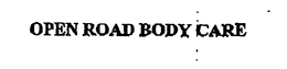 OPEN ROAD BODY CARE trademark