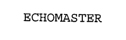 ECHOMASTER trademark