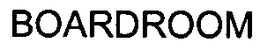 BOARDROOM trademark
