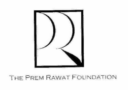 THE PREM RAWAT FOUNDATION trademark