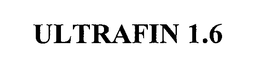 ULTRAFIN 1.6 trademark