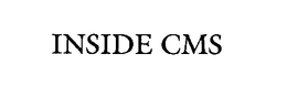 INSIDE CMS trademark