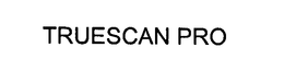 TRUESCAN PRO trademark