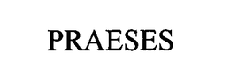 PRAESES trademark