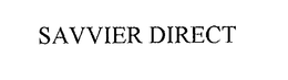 SAVVIER DIRECT trademark