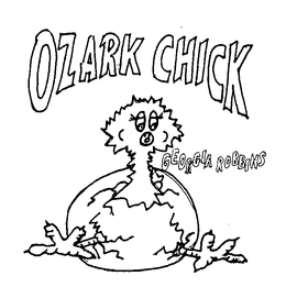 OZARK CHICK GEORGIA ROBBINS trademark