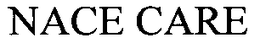 NACE CARE trademark