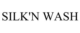 SILK'N WASH trademark